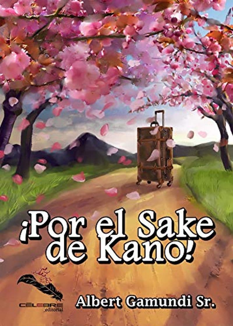 Book ¡Por el sake de Kano!