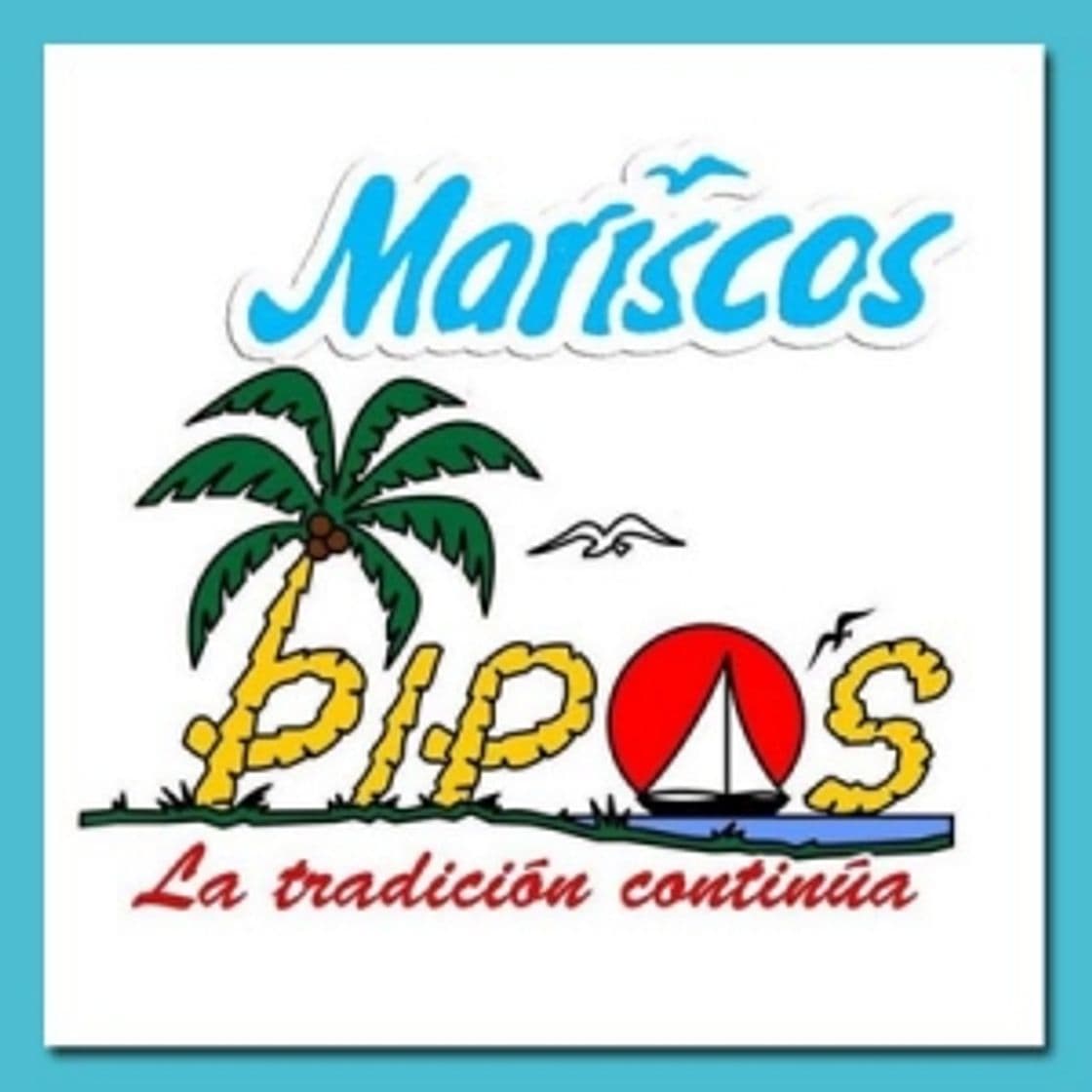 Restaurantes Mariscos con tradición pipos Acapulco