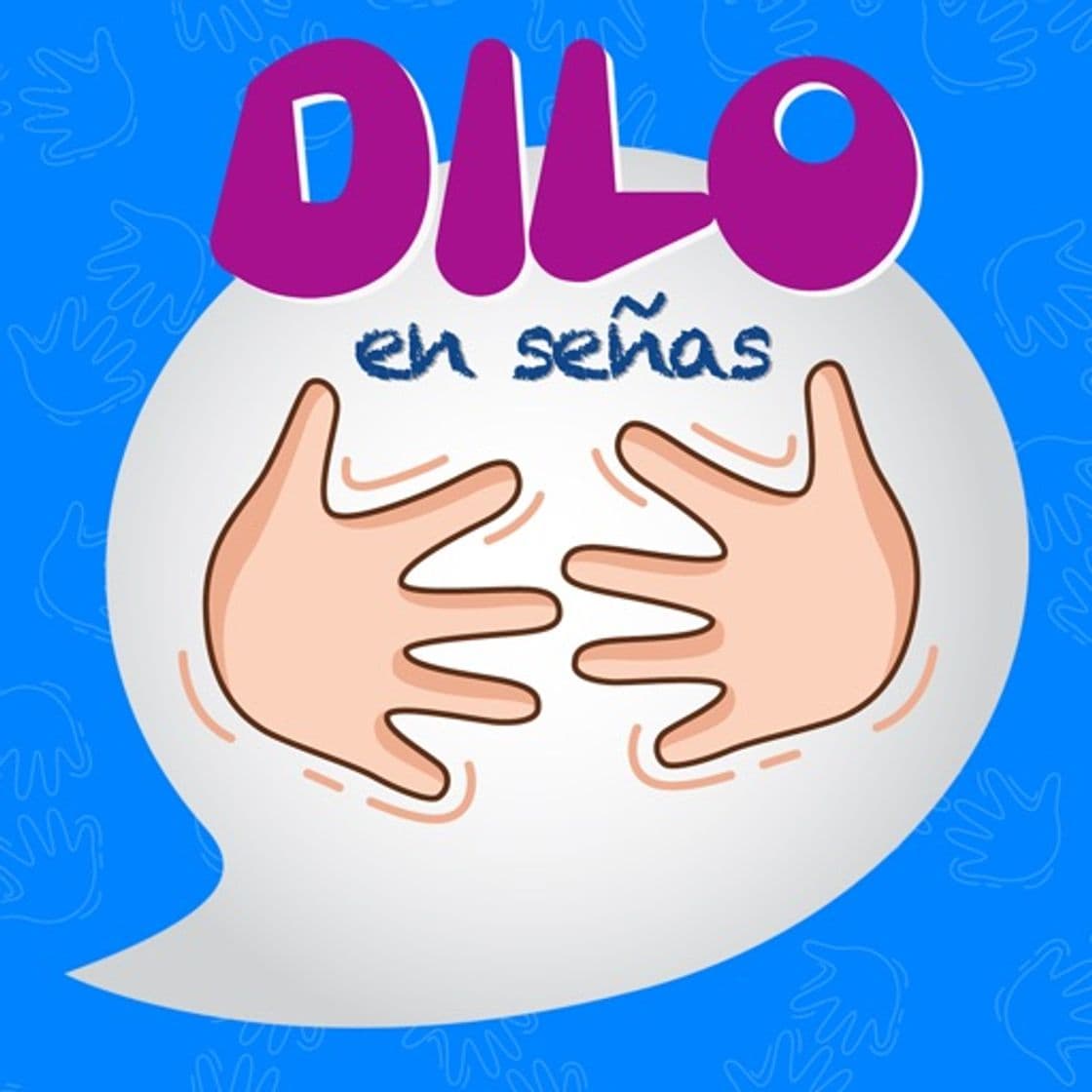 App Dilo en señas - La expedición