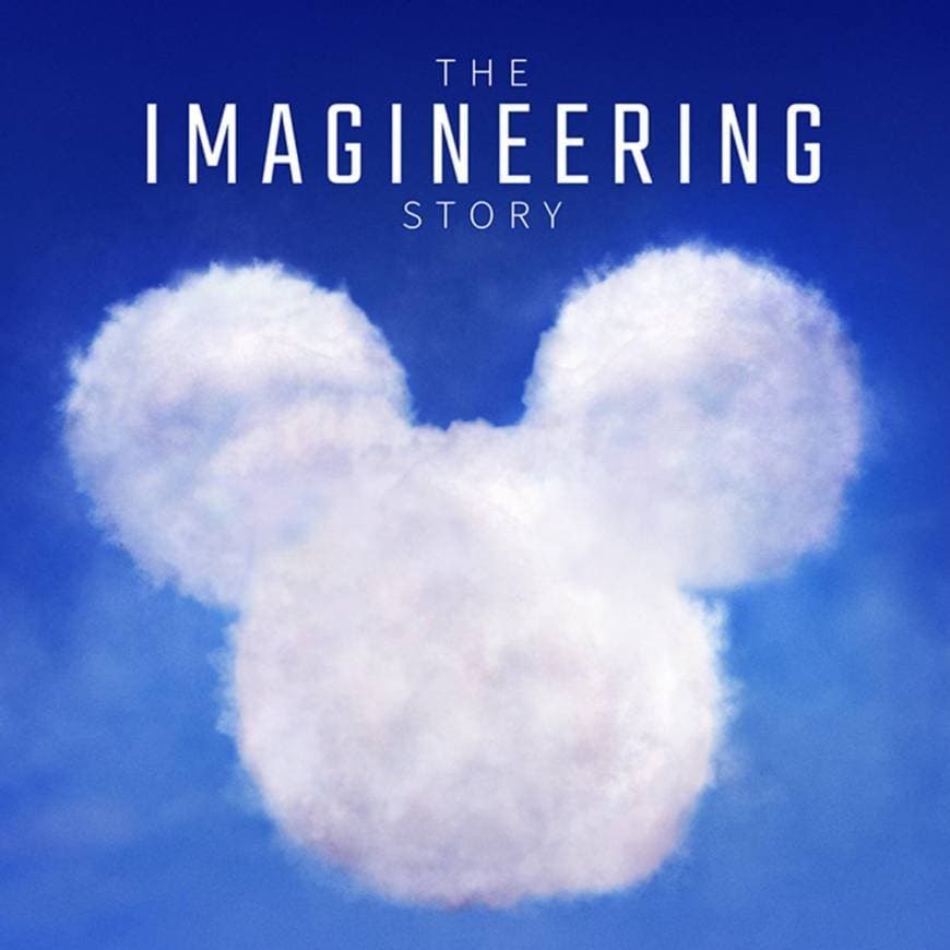 Serie The Imagineering Story