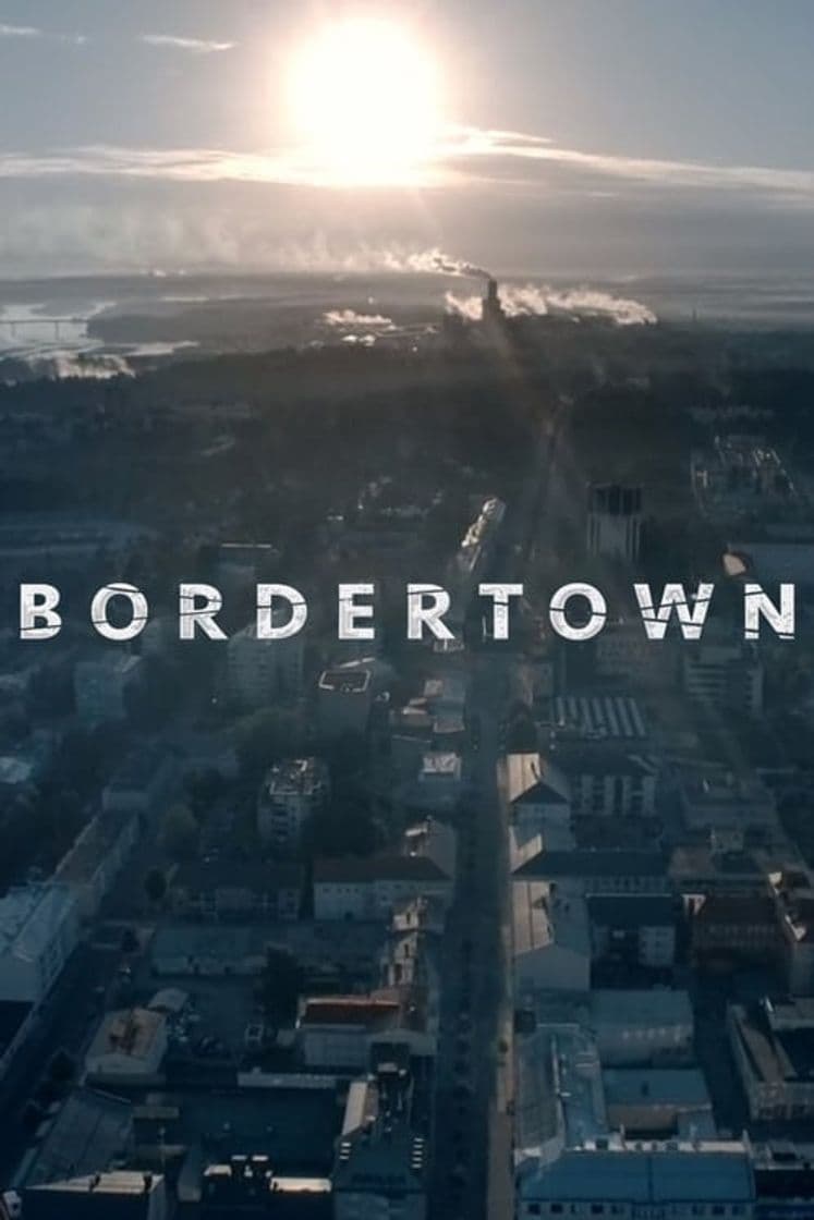 Serie Bordertown