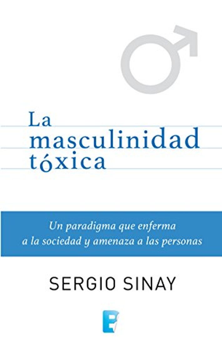 Libro Masculinidad tóxica