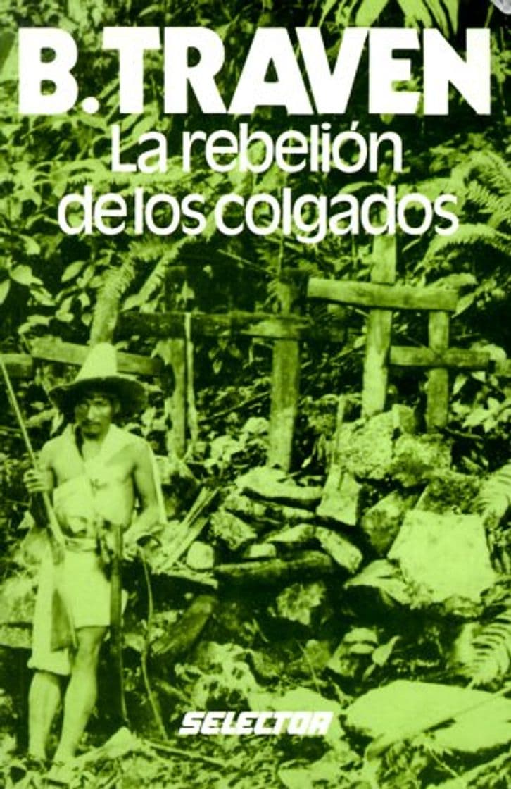 Libro LA Rebelion De Los Colgados