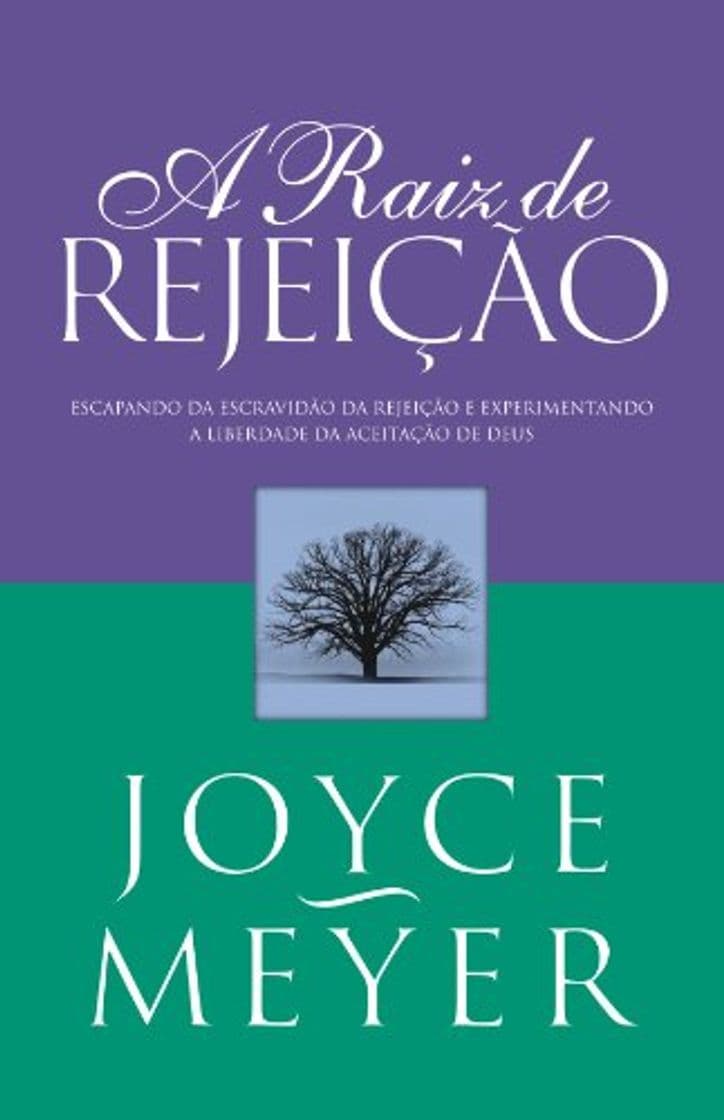 Book A Raiz de Rejeição