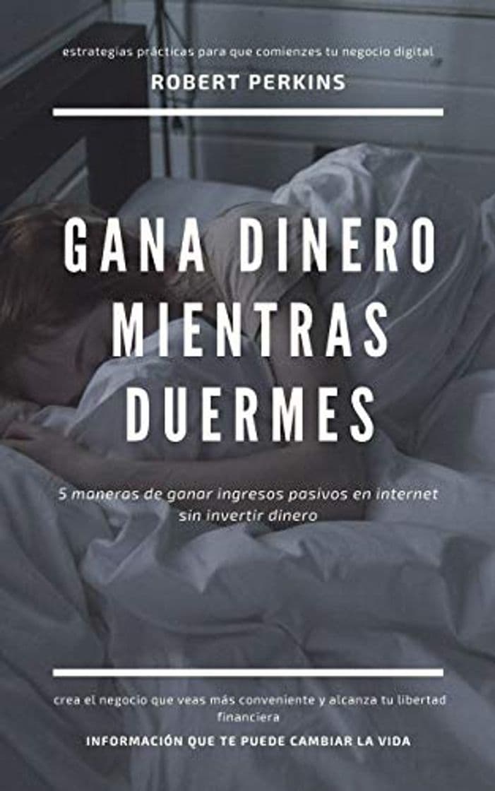 Book Ganar dinero mientras duermes