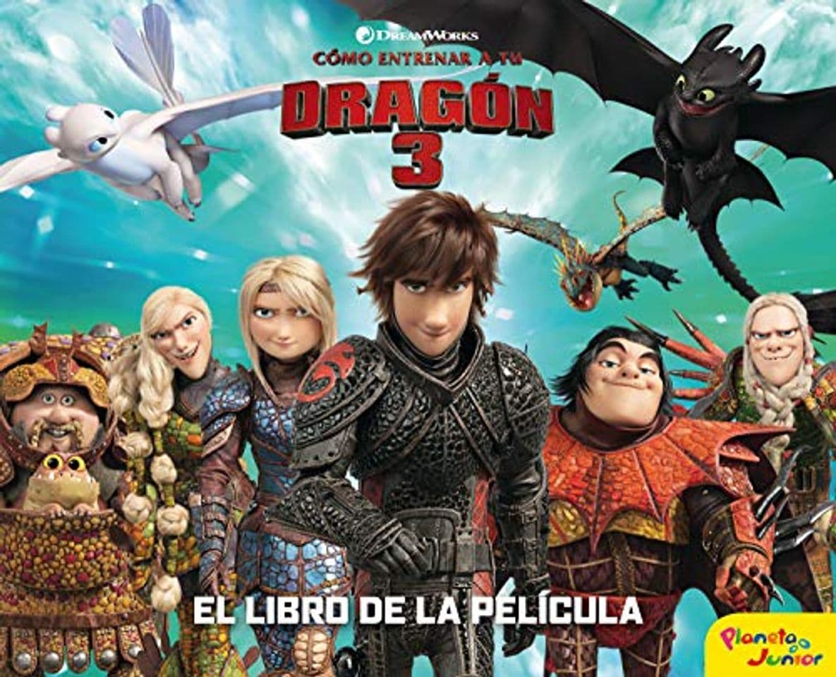 Libro Cómo entrenar a tu dragón 3. El libro de la película