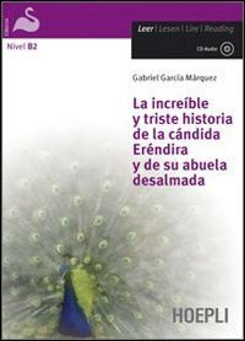 Libro La increíble y triste historia de la cándida Eréndira y de su