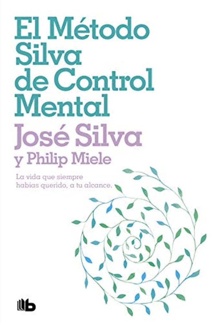 Libro El método Silva de control mental