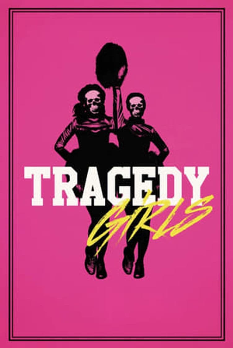 Movie Tragedy Girls