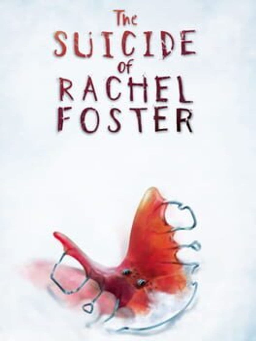 Videogames The Suicide of Rachel Foster