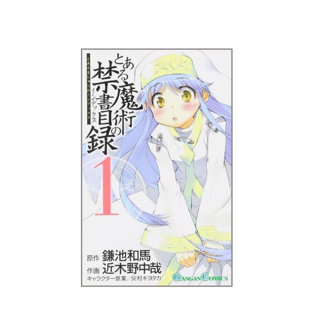 Book Toaru Majutsu no Kinshomokuroku - A Magical Index Librorum Prohibitorum - Vol.