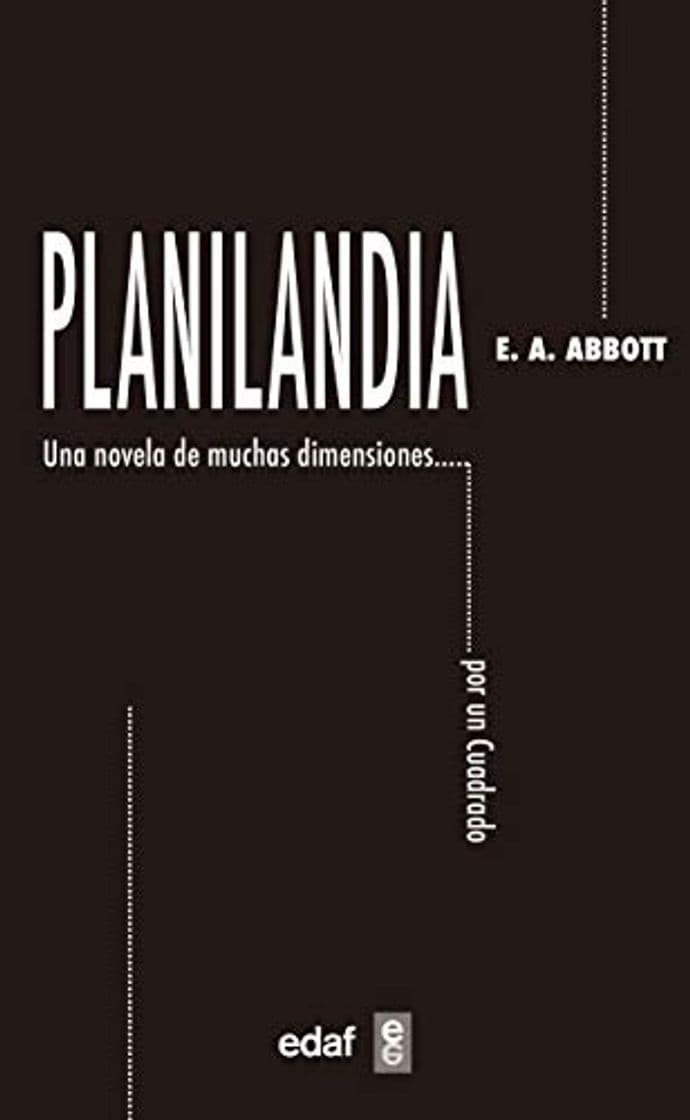 Libro Planilandia. Un novela de muchas dimensiones: Una novela de muchas dimensiones…