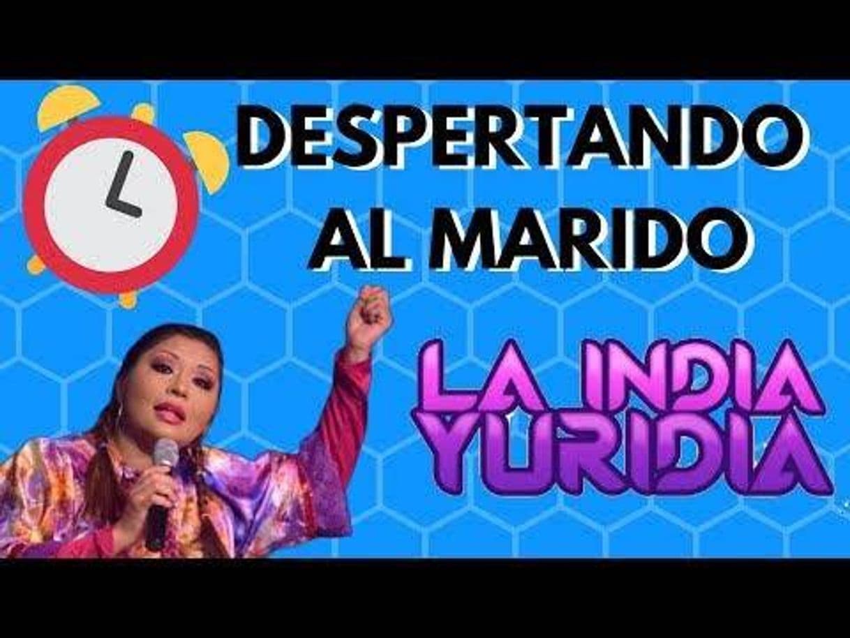 Fashion Despertando al Marido -- La india Yuridia - YouTube