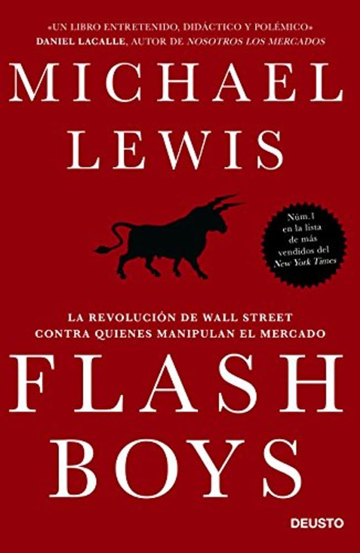 Book Flash Boys: La revolución de Wall Street contra quienes manipulan el mercado