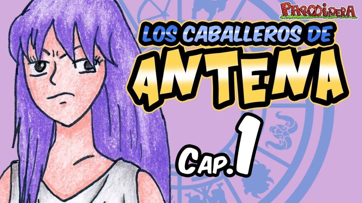 Fashion Los Caballeros de Antena Cap. 1