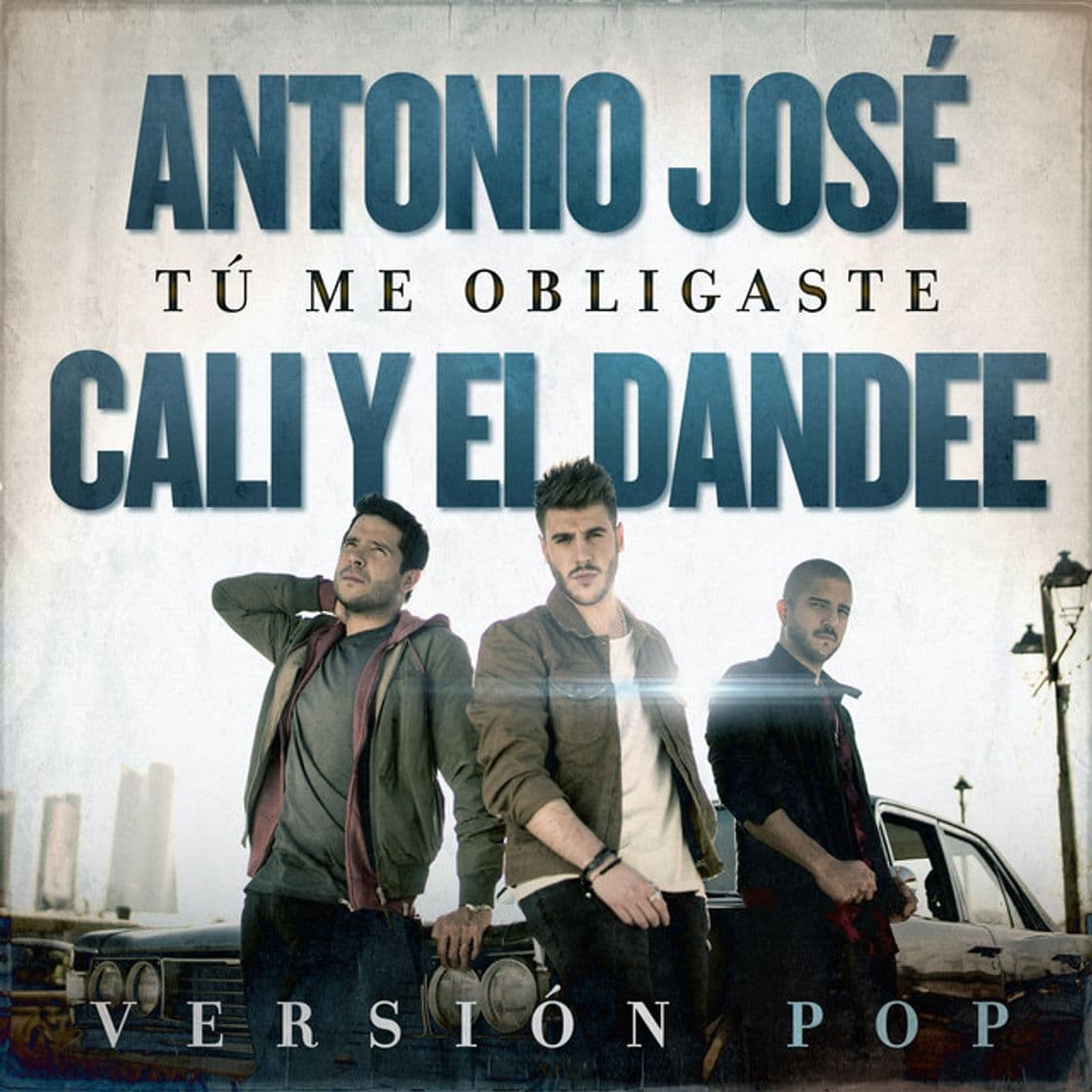 Canción Tú Me Obligaste - Versión Pop