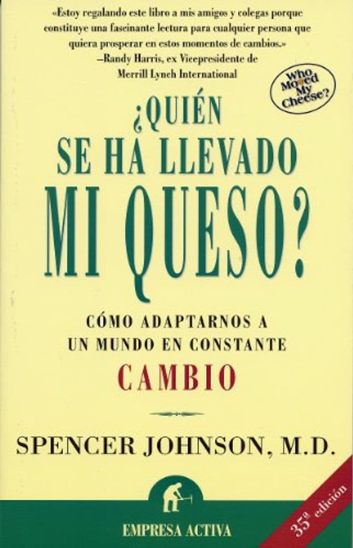 Book ¿Quién se ha llevado mi queso?