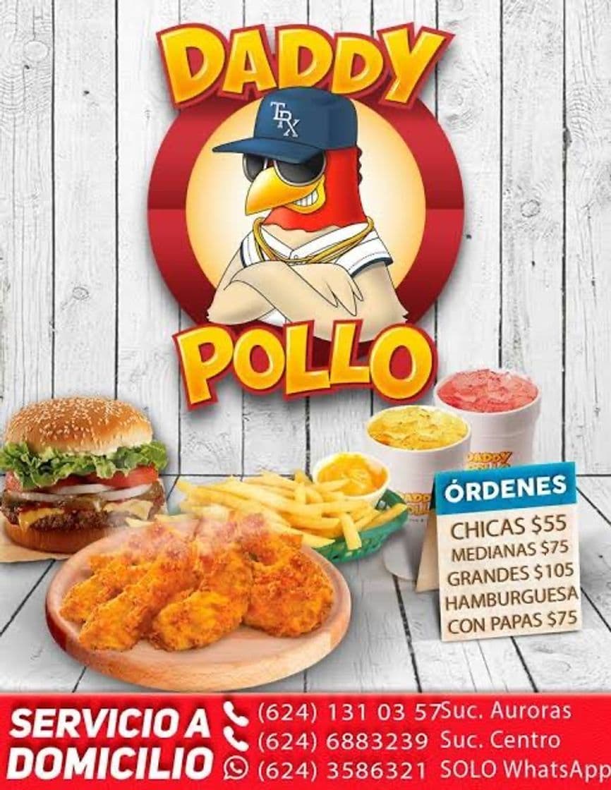 Restaurants Daddy Pollo GO! Lomas Del Sol