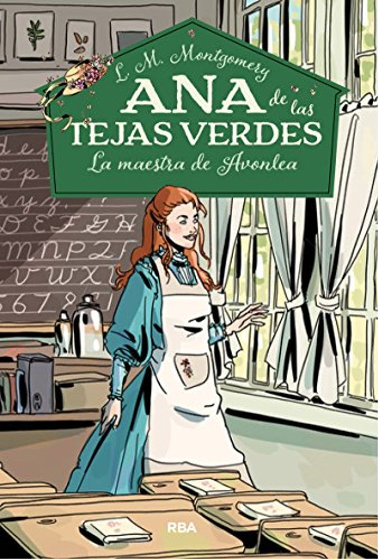 Book Ana de las tejas verdes 3. La maestra de Avonlea