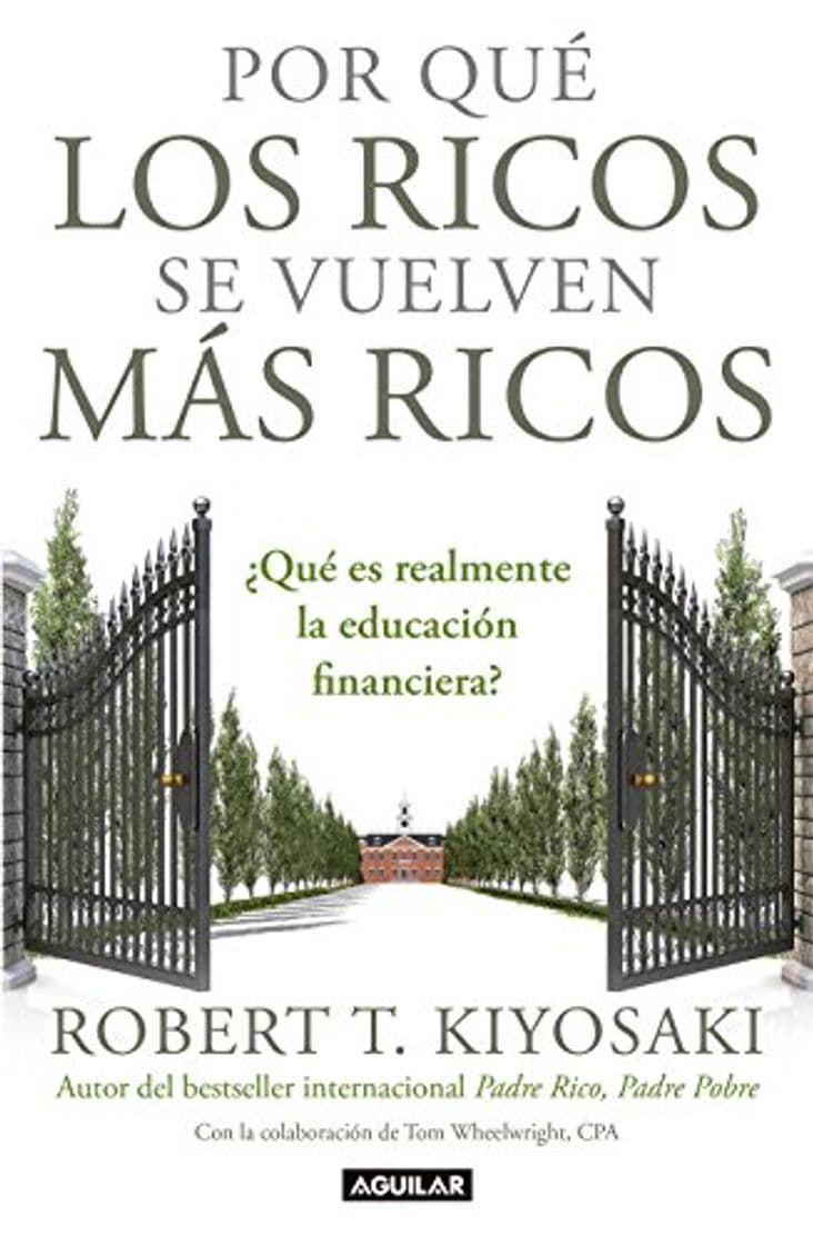 Book Por Qué los Ricos Se Vuelven Más Ricos = Why the Rich