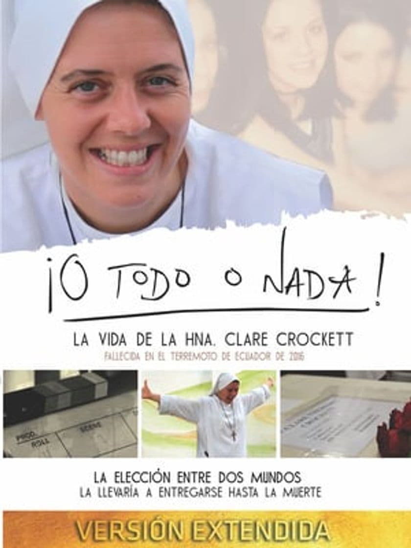 Película O todo o nada: Hna. Clare Crockett