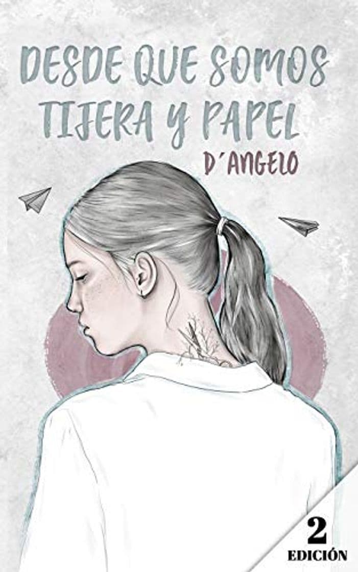 Book Desde que somos tijera y papel