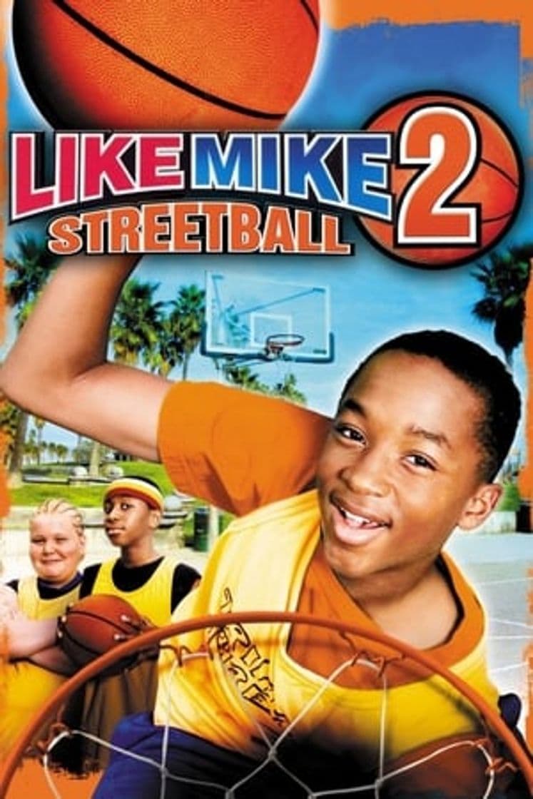 Movie Like Mike 2: Streetball