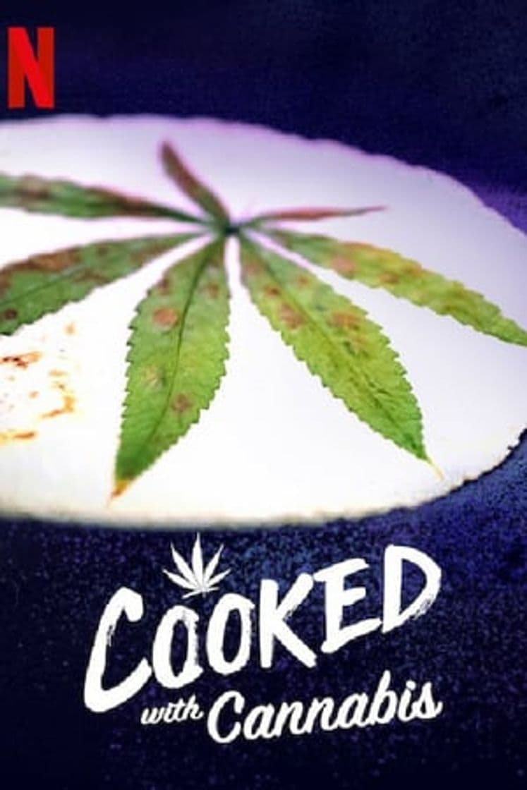 Serie Cooked With Cannabis