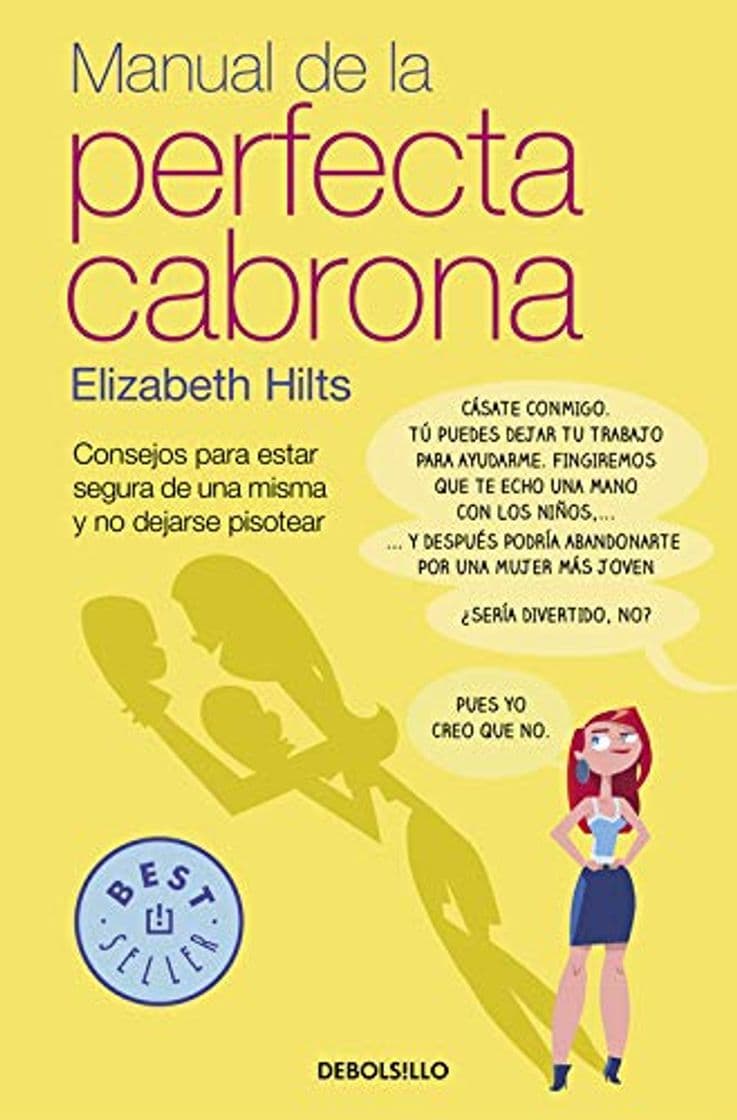 Libro Manual de la Perfecta Cabrona: Consejos para estar segura de una misma