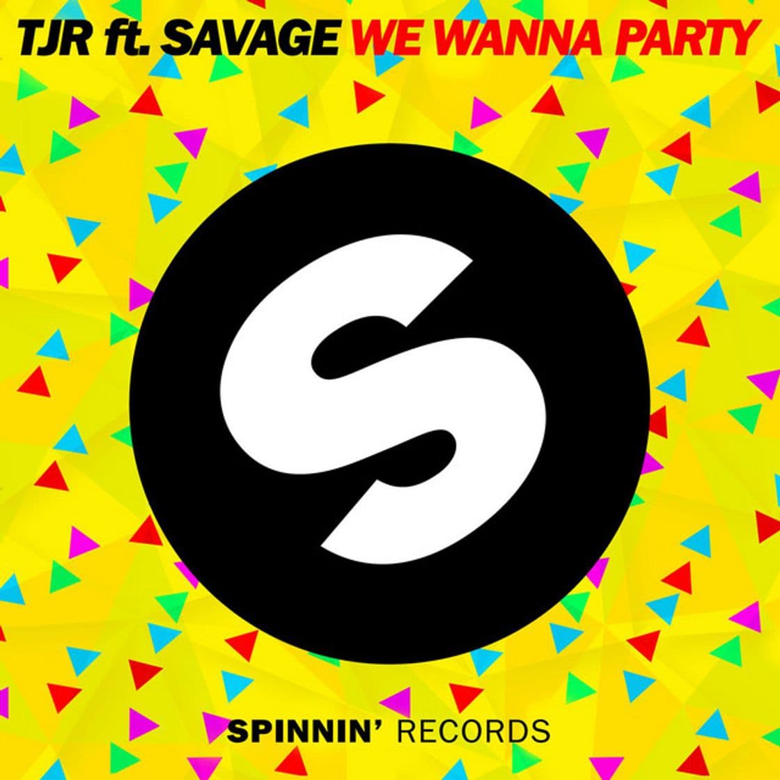 Canción We Wanna Party (feat. Savage)