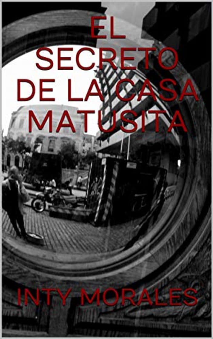 Book EL SECRETO DE LA CASA MATUSITA