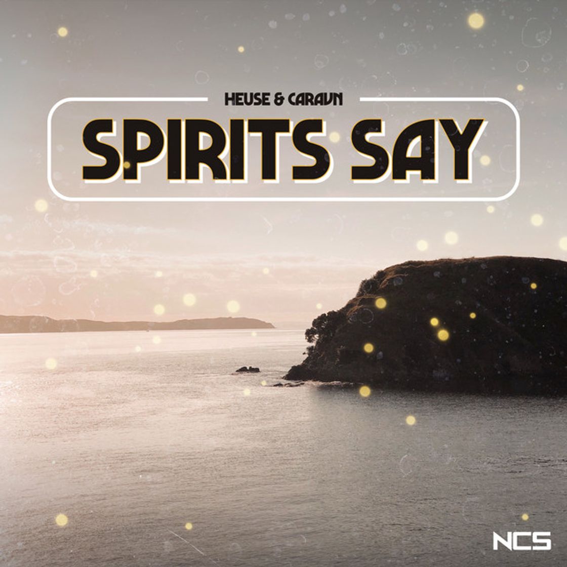 Canción Spirits Say