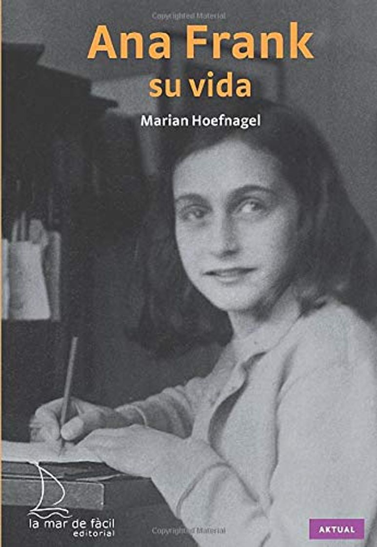 Book Ana Frank. Su vida