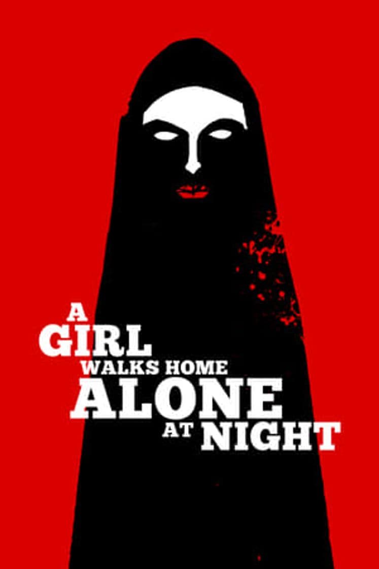 Película A Girl Walks Home Alone at Night