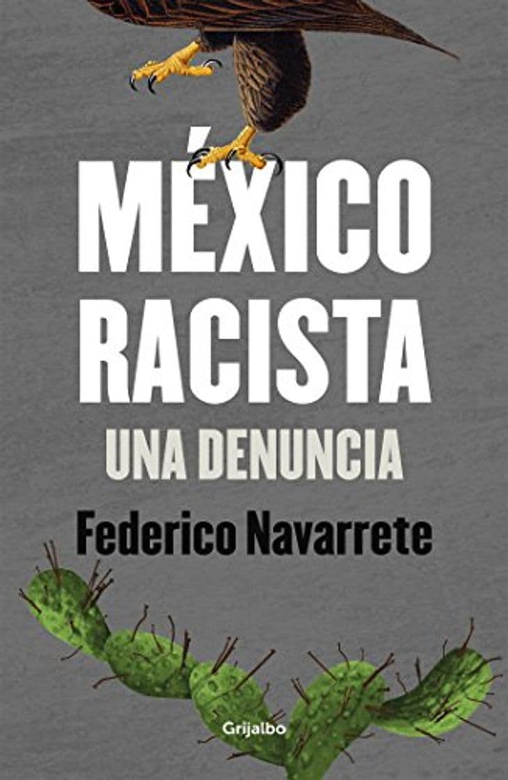 Book México racista: Una denuncia