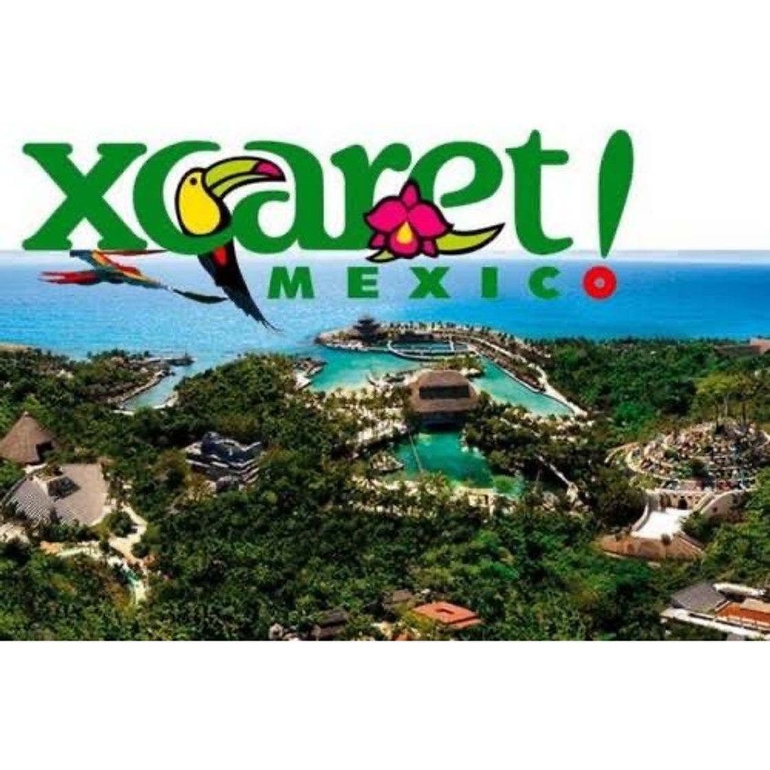 Lugar XCARET