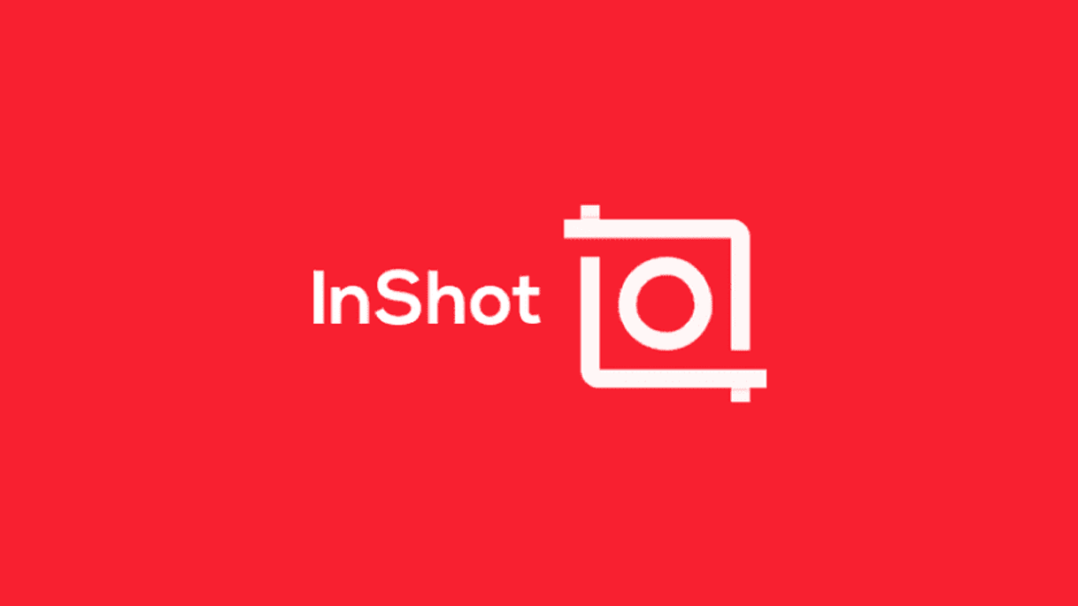 App 	
Editor de Video y Foto Música - InShot