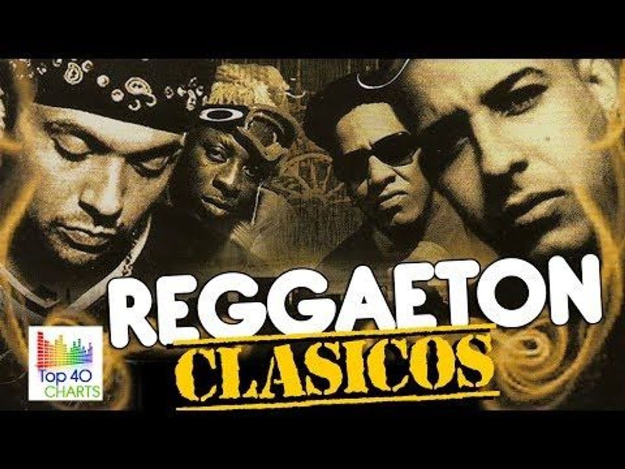 Canción Reguetón antiguo, el mejor de todos los tiempos