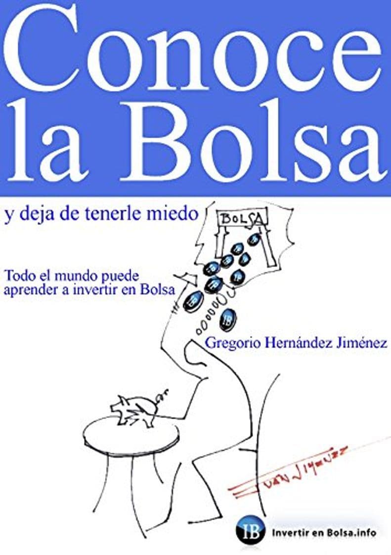 Libro Conoce la Bolsa y deja de tenerle miedo