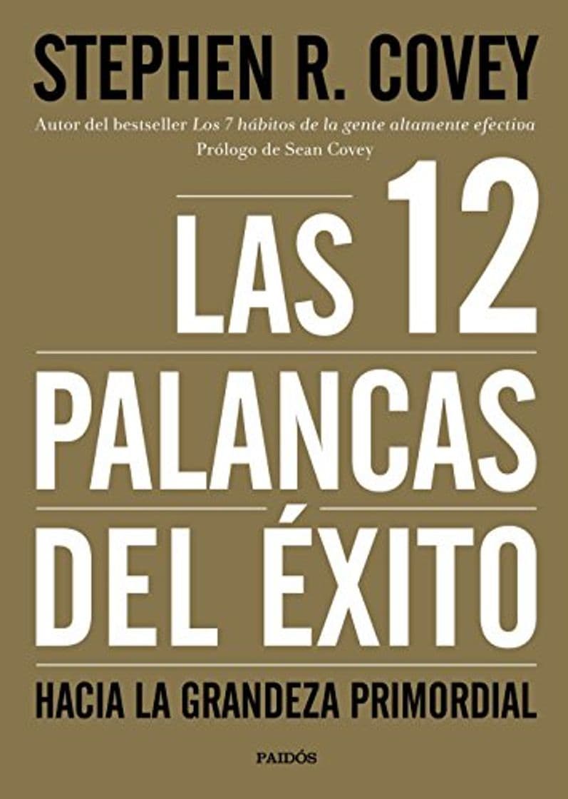 Book Las 12 palancas del éxito: Hacia la grandeza primordial