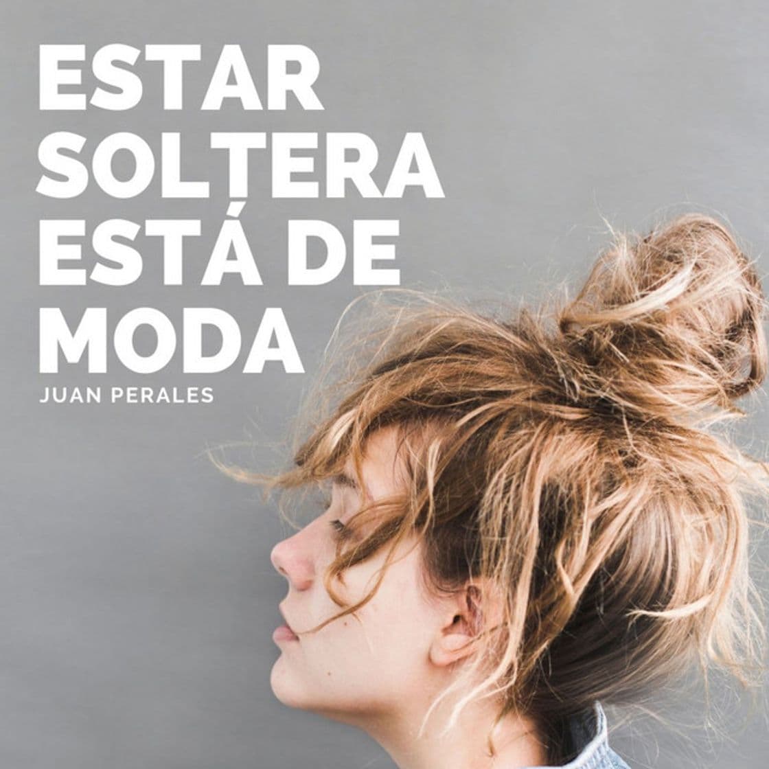 Canción Estar Soltera Está de Moda