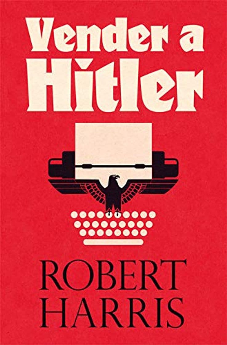 Book Vender a Hitler: La mayor estafa editorial de la historia: el escándalo