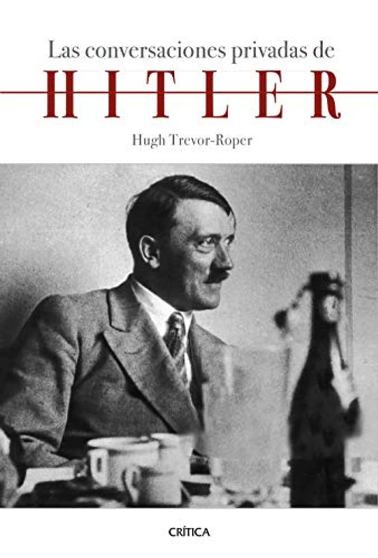 Book Las conversaciones privadas de Hitler: Introducción de Hugh Trevor-Roper