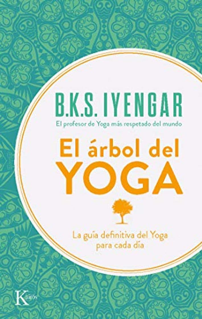 Book El árbol del yoga: La guía definitiva del Yoga para cada día