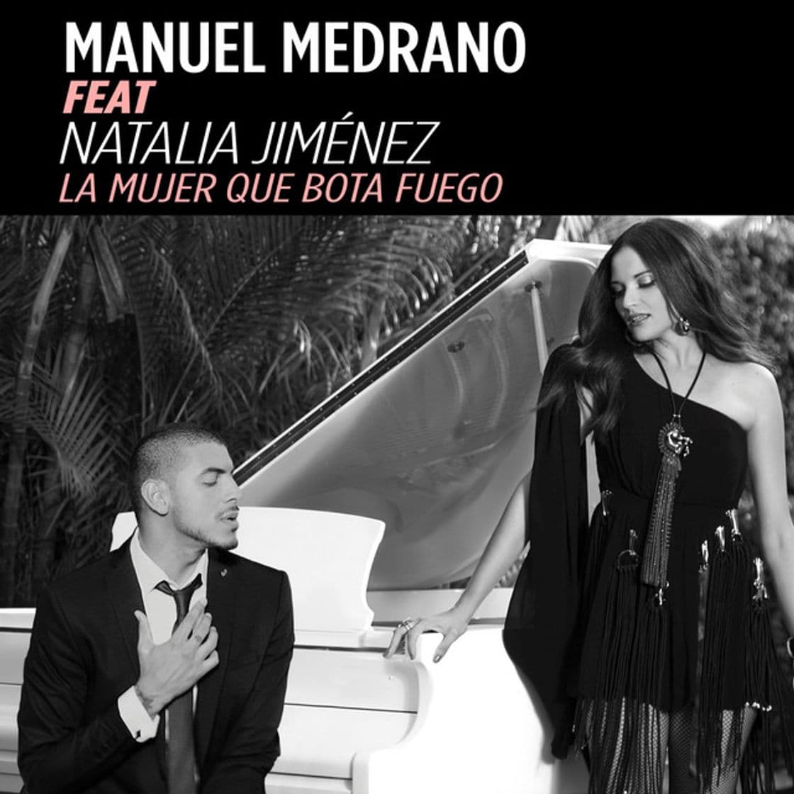 Music La mujer que bota fuego (feat. Natalia Jiménez)