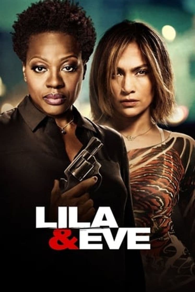 Película Lila & Eve