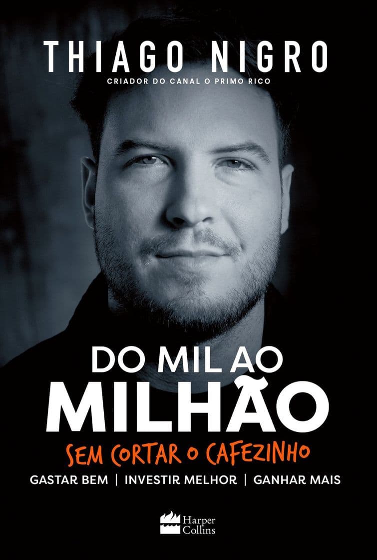 Book Do mil ao milhão, sem cortar o cafézinho.