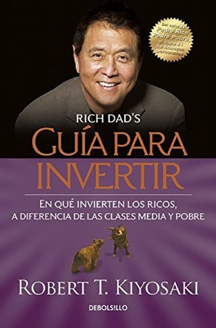 Libro Gu??a para invertir / Rich Dad's Guide to Investing: What the Rich