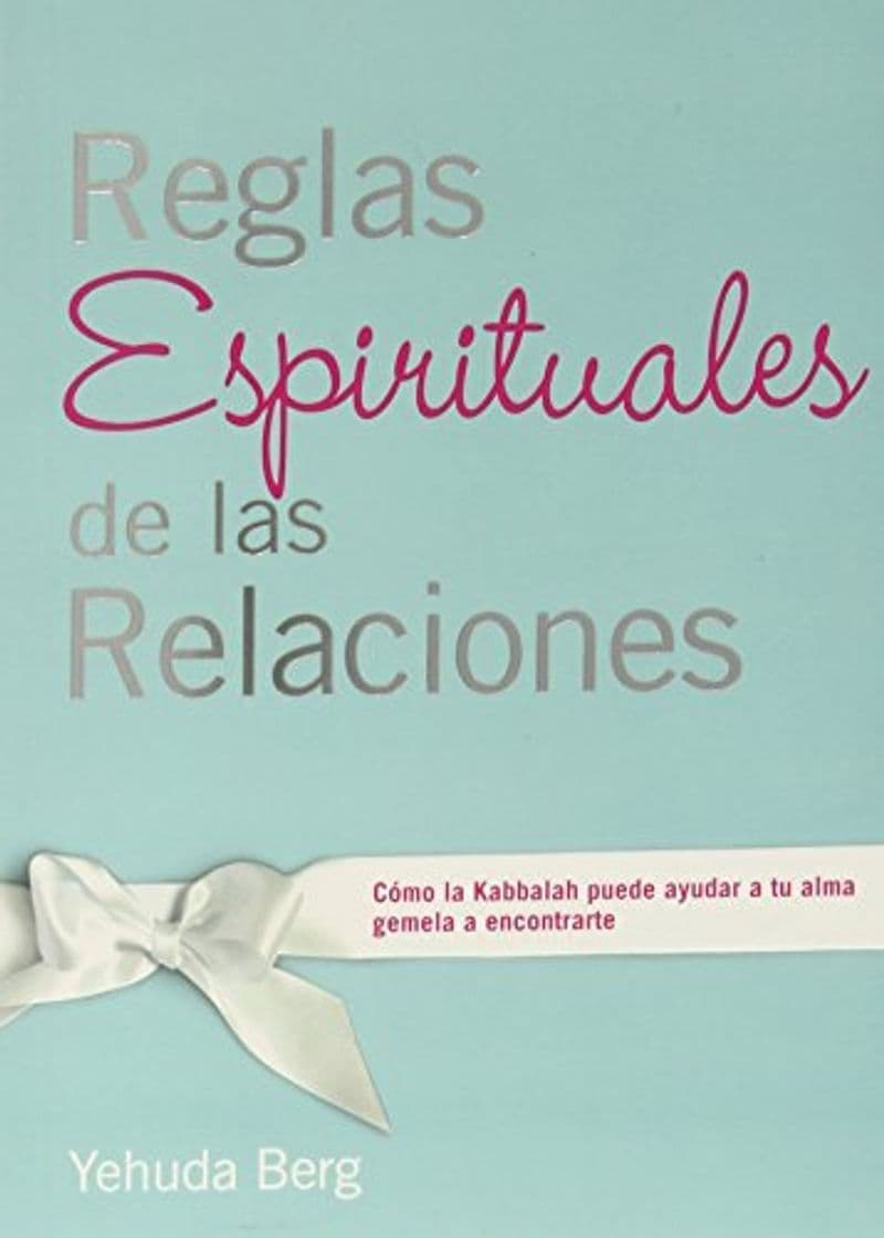 Libro Reglas espirituales de las relaciones