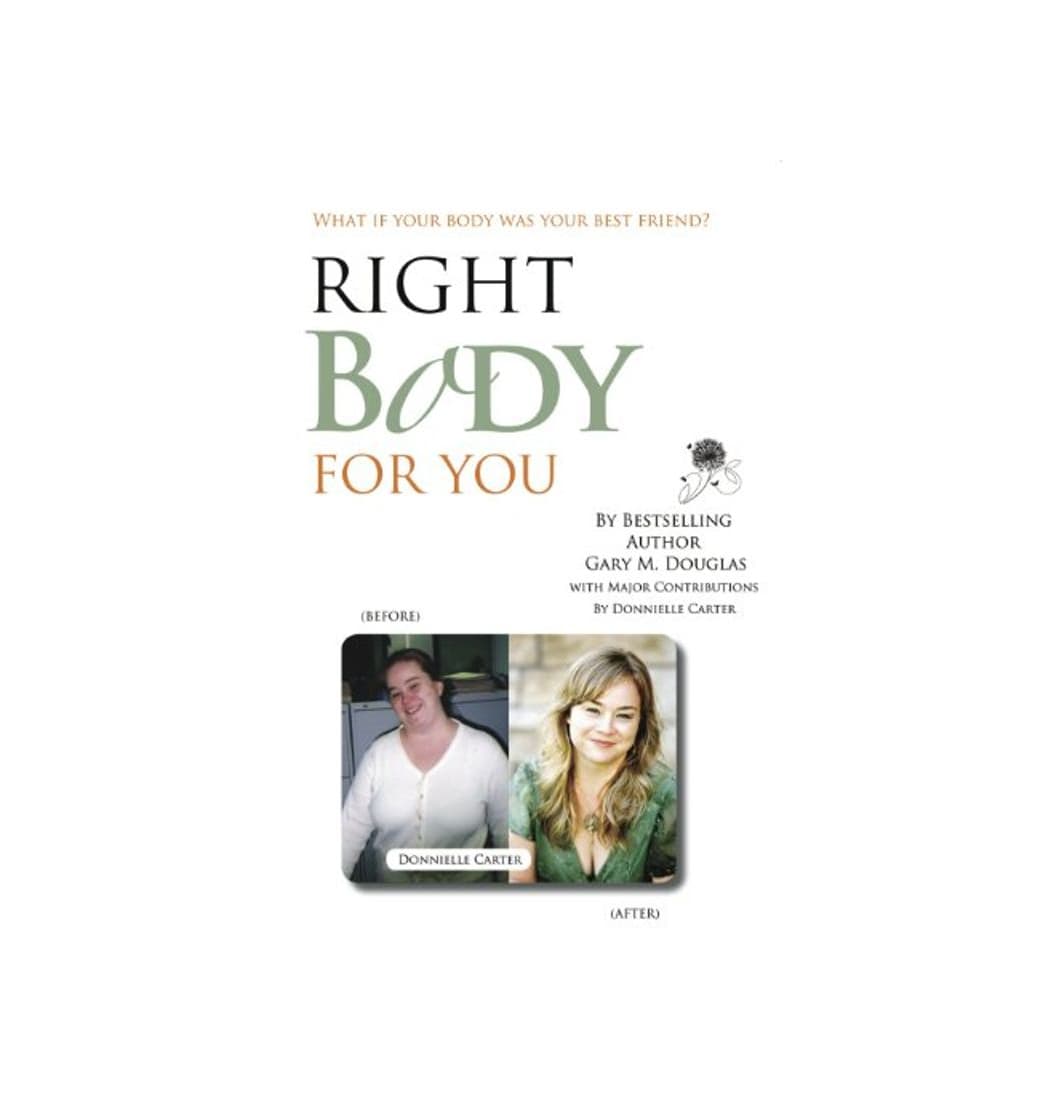 Libro Right Body For You: How to have a healthy relationship with your